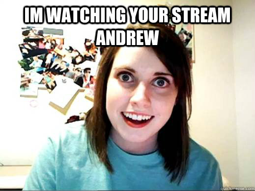 IM watching your stream andrew   OAG Google Lattitude
