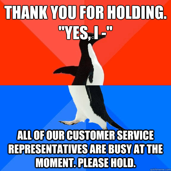 Thank you for holding.
