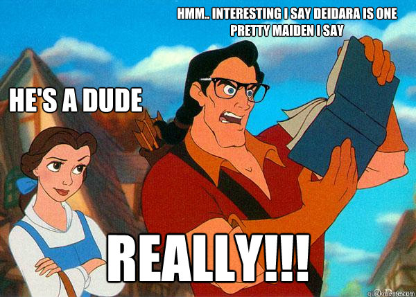Hmm.. interesting i say Deidara is one pretty maiden i say  Really!!! he's a dude - Hmm.. interesting i say Deidara is one pretty maiden i say  Really!!! he's a dude  Hipster Gaston 2
