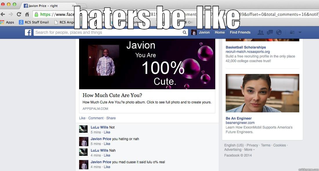 HATERS BE  LIKE  Misc