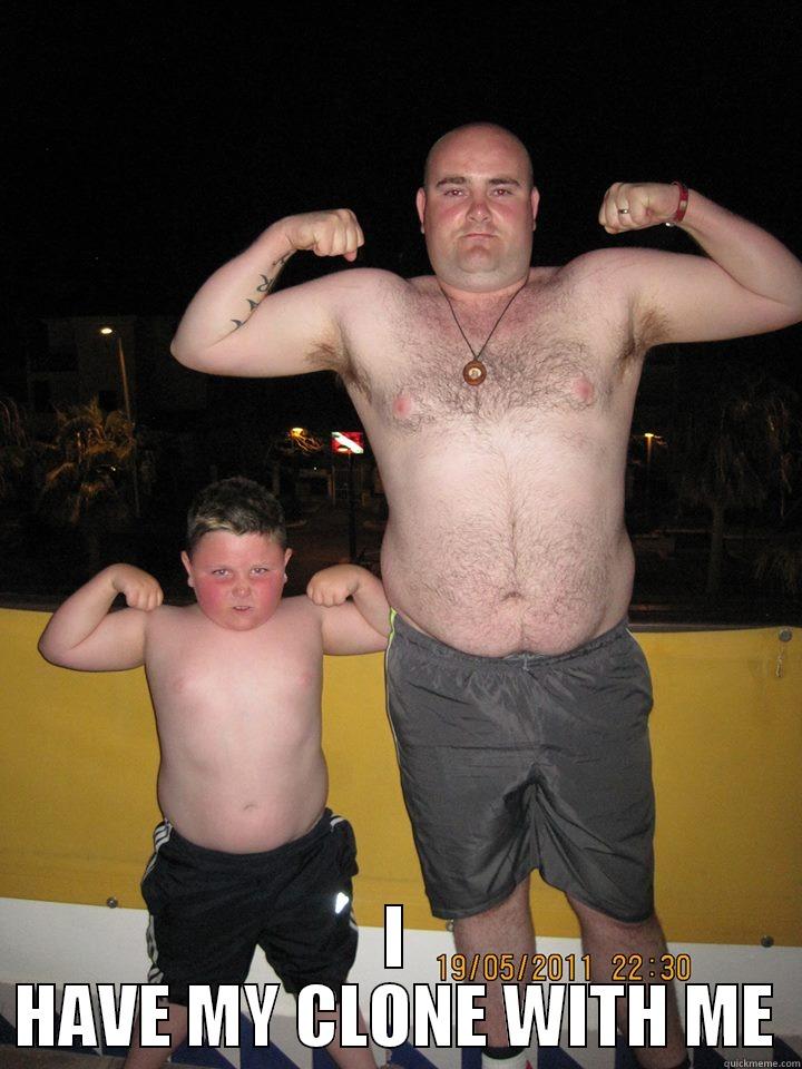 DON'T FUCK WITH ME -  I HAVE MY CLONE WITH ME Misc