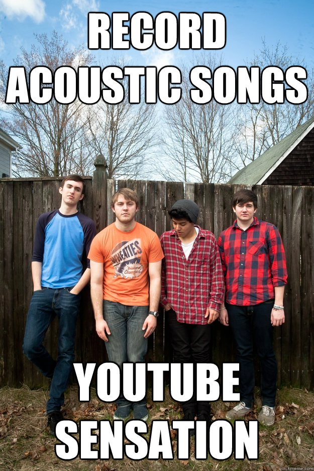 record acoustic songs  youtube sensation    