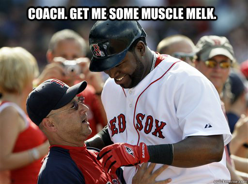 cOACH. gET ME SOME MUSCLE MELK.  MLB meme