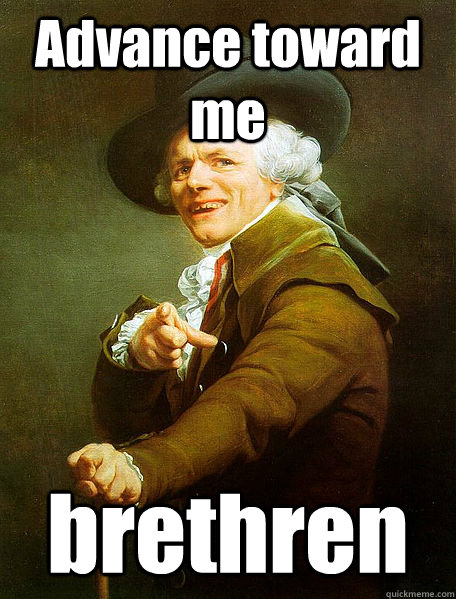 Advance toward me  brethren  Joseph Decreaux