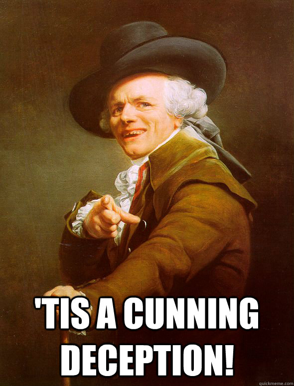  'tis a cunning deception!  Joseph Ducreux