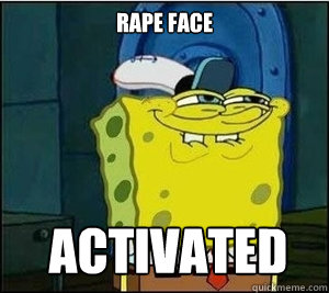 Rape face Activated  Baseball Spongebob