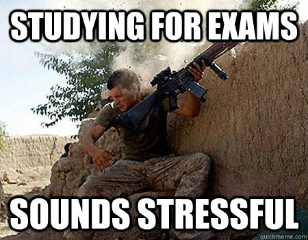 studying for exams Sounds Stressful  