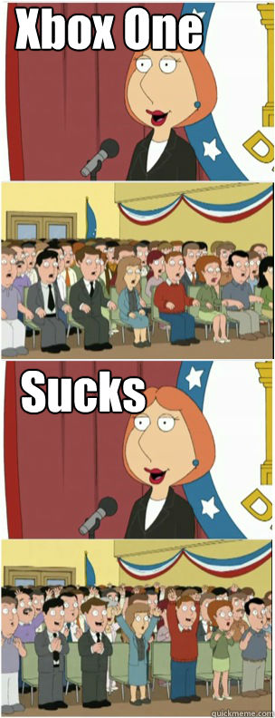 Sucks Xbox One  911 lois