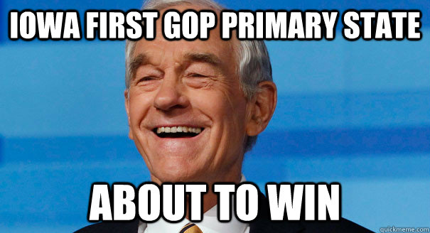 iowa first gop primary state about to win - iowa first gop primary state about to win  Optimistic Ron Paul