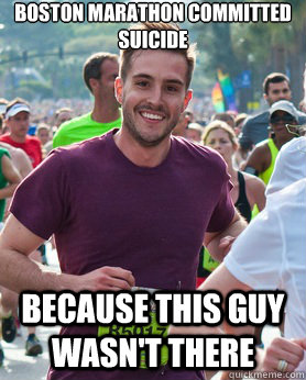 Boston Marathon committed suicide because this guy wasn't there  Ridiculously photogenic guy