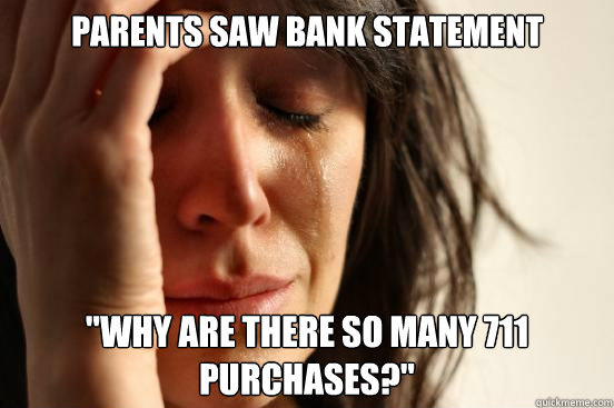 PARENTS SAW BANK STATEMENT 