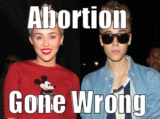 ABORTION GONE WRONG Misc
