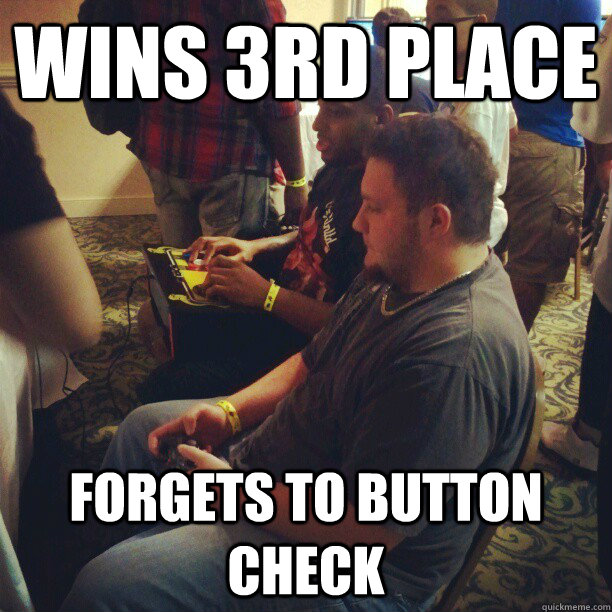 Wins 3rd place Forgets to Button Check - Wins 3rd place Forgets to Button Check  Big D