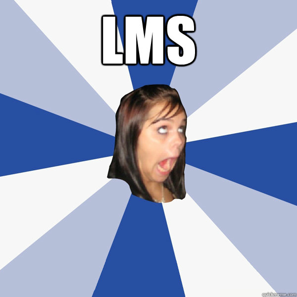 LMS  Annoying Facebook Girl