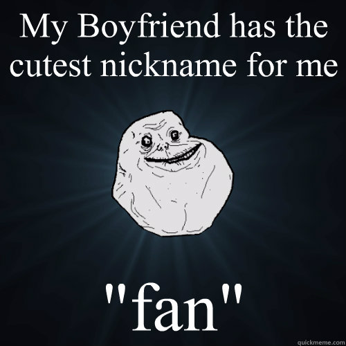 My Boyfriend has the cutest nickname for me 