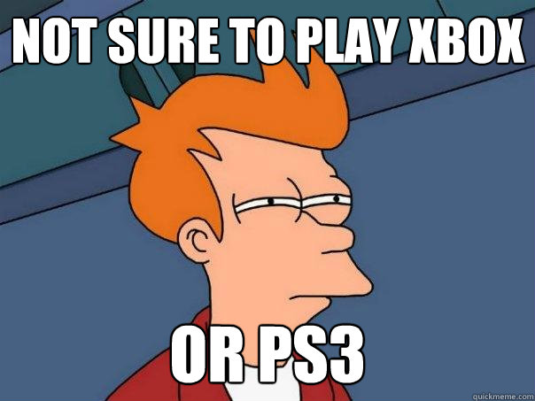 Not sure to play xbox Or ps3  Futurama Fry