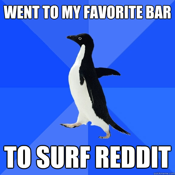 went to my favorite bar to surf reddit Misc quickmeme