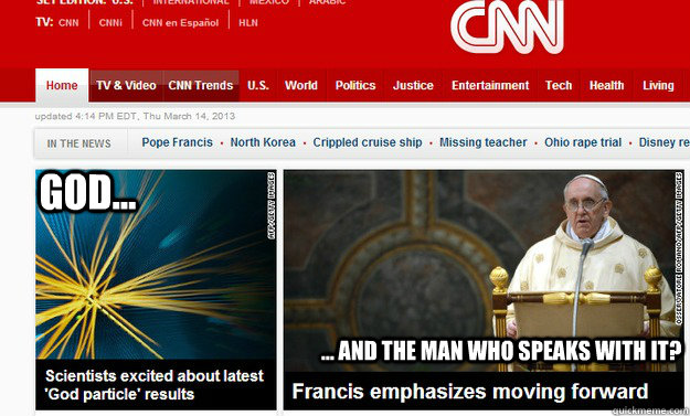God... ... and the man who speaks with it? - God... ... and the man who speaks with it?  Pope and Particle