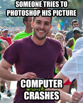 Someone tries to photoshop his picture Computer crashes  Ridiculously photogenic guy