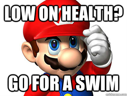 LOW ON HEALTH? GO FOR A SWIM - LOW ON HEALTH? GO FOR A SWIM  Misc