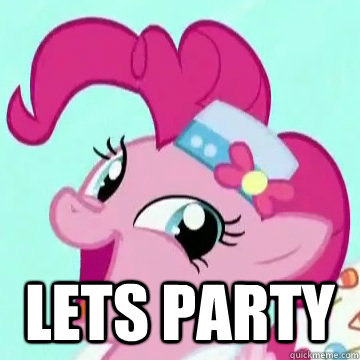 Lets party - Lets party  PinkiePie