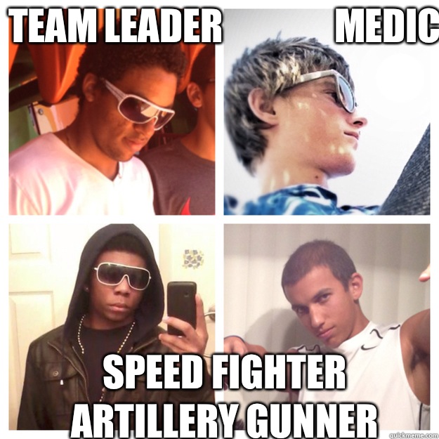 TEAM LEADER               MEDIC                               Speed fighter             ARTILLERY GUNNER  - TEAM LEADER               MEDIC                               Speed fighter             ARTILLERY GUNNER   Zombie Apocalypse Team