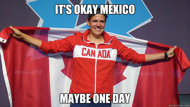 it's okay mexico maybe one day - it's okay mexico maybe one day  Misc
