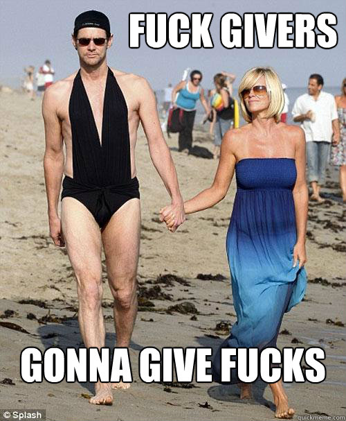 Fuck Givers gonna give fucks - Fuck Givers gonna give fucks  Not a known giver of fucks