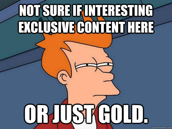 Not sure if interesting exclusive content here Or just gold.  Futurama Fry