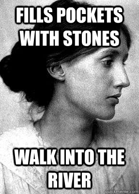 Fills Pockets With Stones Walk into the river  Insanity Woolf