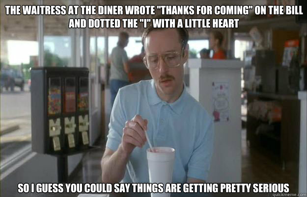 the WAITRESS AT THE DINER WROTE 