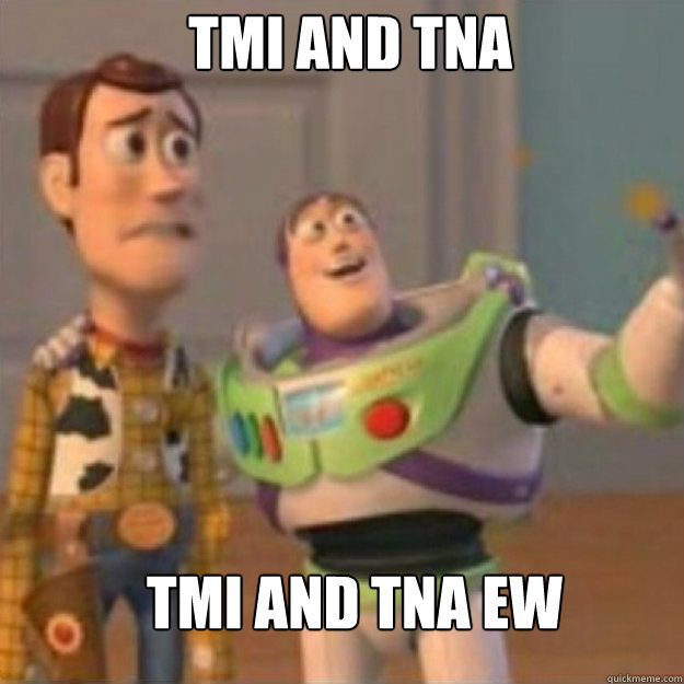 TMI and TNA TMI and TNA ew  