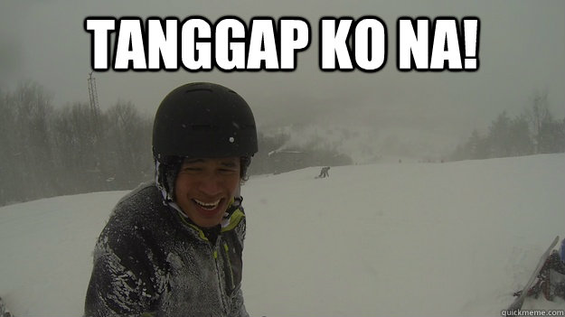 Tanggap ko na!  - Tanggap ko na!   Tanggap ko na!