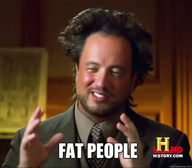  Fat people  