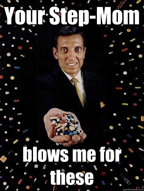 Your Step-Mom blows me for these - Your Step-Mom blows me for these  White Collar Dealer