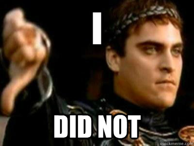 I Did not  Downvoting Roman