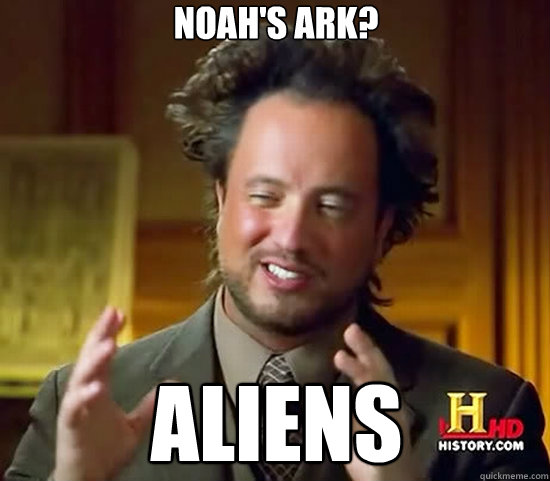 Noah's Ark? Aliens  Ancient Aliens