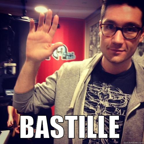  BASTILLE Misc