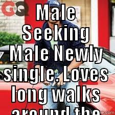 MALE SEEKING MALE NEWLY SINGLE. LOVES LONG WALKS AROUND THE CLINK. WAS NAMED NFL'S GOOD GUY. *PERSONAL QUOTE* 