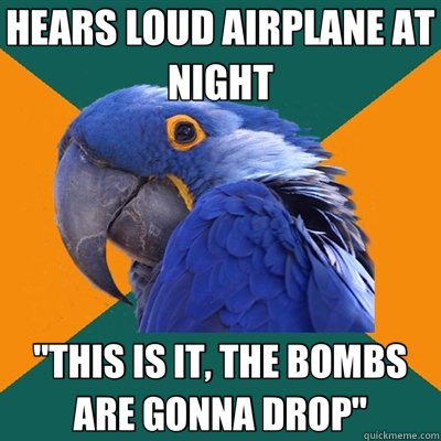 HEARS LOUD AIRPLANE AT NIGHT 