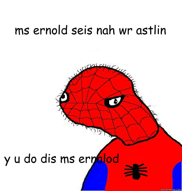       y u do dis ms ernalod  ms ernold seis nah wr astlin  