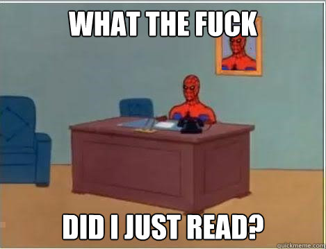 What the fuck Did I just read? - What the fuck Did I just read?  Spiderman Desk