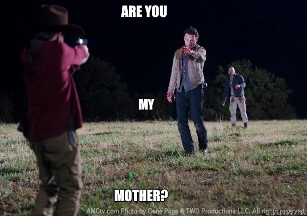 Are you My Mother? - Are you My Mother?  walking dead Carl grimes