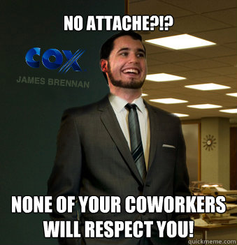 No attache?!? None of your coworkers will respect you!  Success Chunk