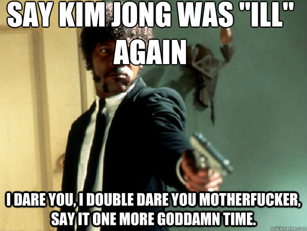 Say Kim jong was 