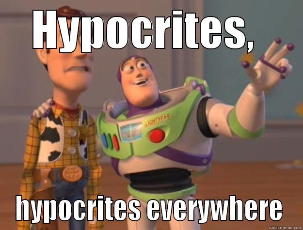 HYPOCRITES,  HYPOCRITES EVERYWHERE Toy Story