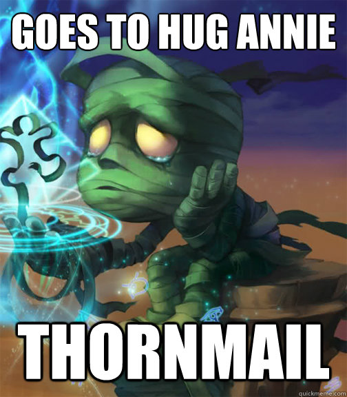 Goes to hug Annie Thornmail  