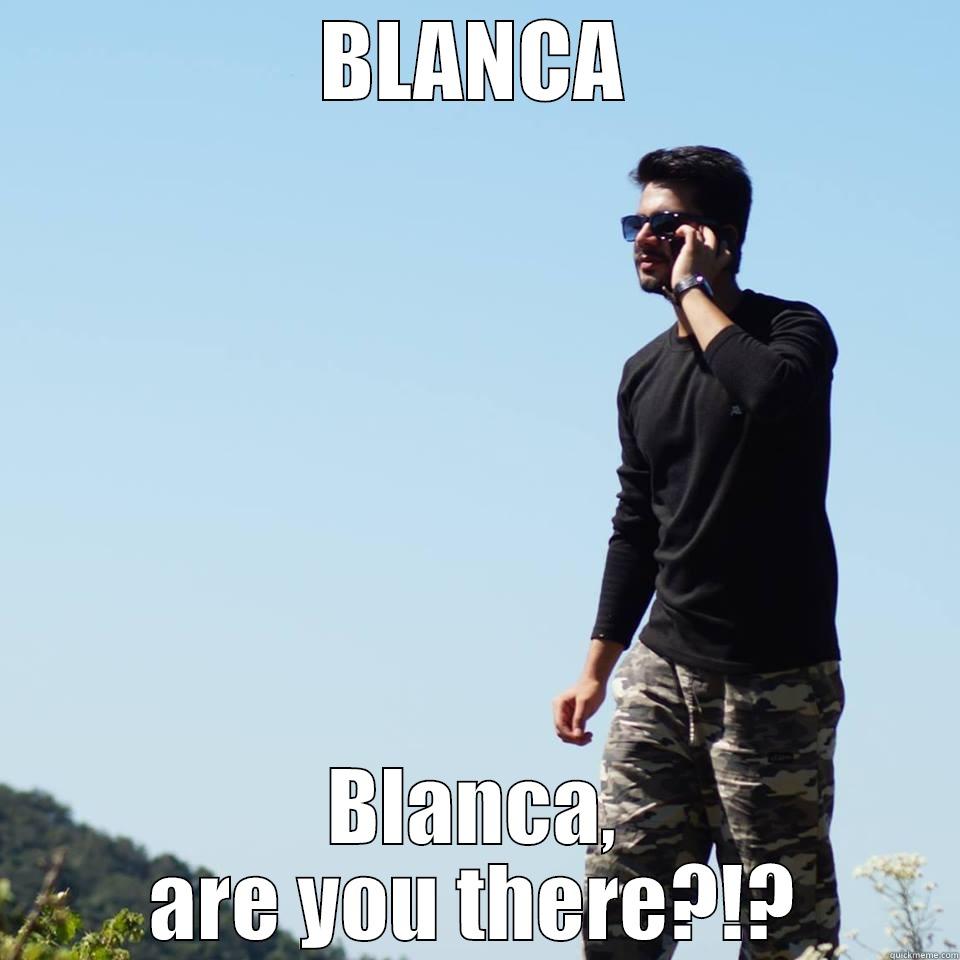 BLANCA BLANCA, ARE YOU THERE?!? Misc