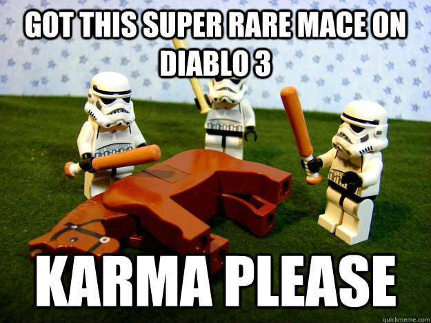 Got this super rare mace on Diablo 3 Karma please  Beating A Dead Horse