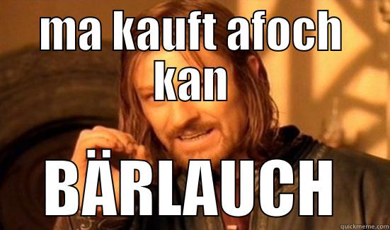 MA KAUFT AFOCH KAN BÄRLAUCH Boromir